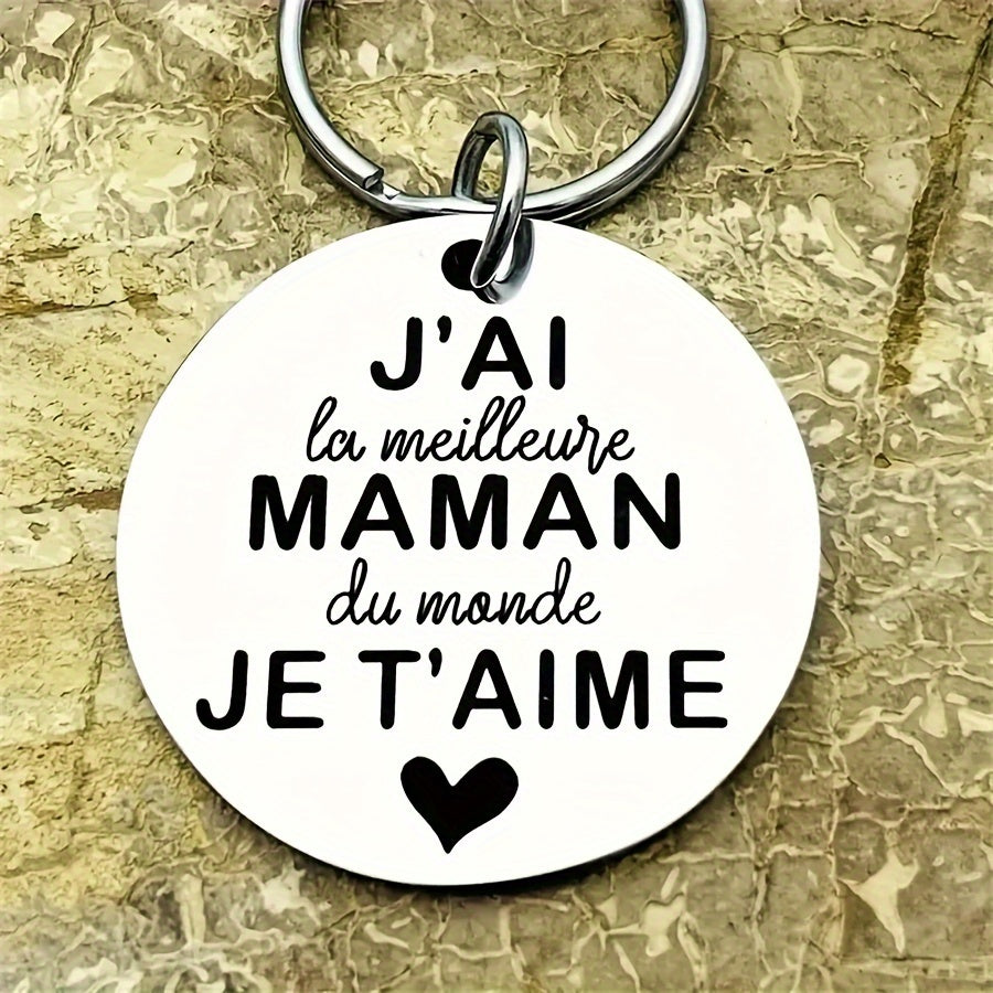 Porte-clés en acier inoxydable gravé "J'ai la meilleure maman du monde" – Le Cadeau Parfait pour une Maman Inoubliable